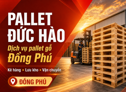 Dịch vụ cung cấp pallet gỗ Đồng Phú cho nhà xưởng, kho hàng
